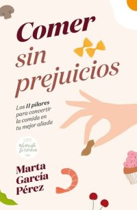 cover of the book Comer sin prejuicios