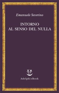 cover of the book Intorno al senso del nulla