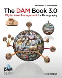 cover of the book The DAM Book 3.0: Digital Asset Management for Photography