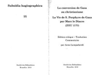 cover of the book La conversion de Gaza au christianisme : la vie de S. Porphyre de Gaza par Marc le Diacre