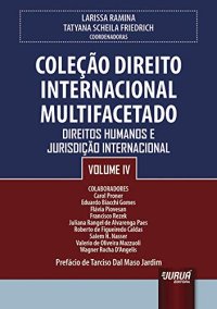 cover of the book Coleção Direito Internacional Multifacetado, Volume IV: Direitos Humanos e Jurisdição Internacional