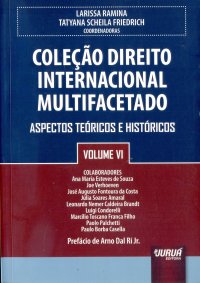 cover of the book Coleção Direito Internacional Multifacetado, Volume VI: Aspectos Teóricos e Históricos