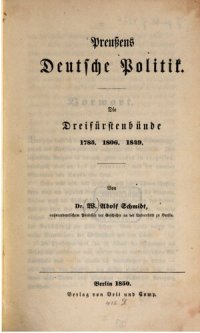 cover of the book Preußens deutsche Politik. Die Dreifürstenbünde 1785, 1806, 1849