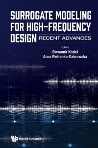 cover of the book Surrogate Modeling For High-frequency Design: Recent Advances