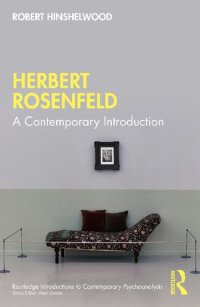 cover of the book Herbert Rosenfeld: A Contemporary Introduction