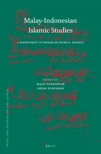 cover of the book Malay-Indonesian Islamic Studies: A Festschrift in Honor of Peter G. Riddell