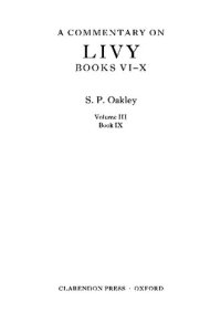 cover of the book A Commentary on Livy, Books VI-X: Volume III: Book IX