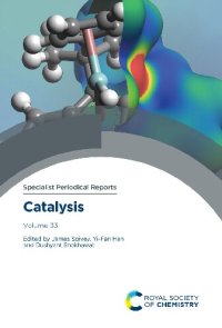 cover of the book Catalysis: Volume 33