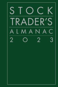 cover of the book Stock Trader's Almanac 2023 (Almanac Investor Series)