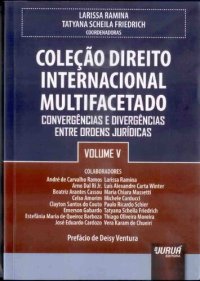 cover of the book Coleção Direito Internacional Multifacetado, Volume V: Convergências e Divergências entre Ordens Jurídicas