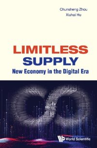 cover of the book Limitless Supply: New Economy in the Digital Era