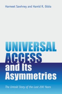 cover of the book Universal Access and Its Asymmetries: The Untold Story of the Last 200 Years