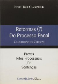 cover of the book Reformas (?) do Processo Penal: considerações críticas