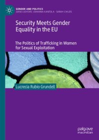 cover of the book Security Meets Gender Equality in the EU: The Politics of Trafficking in Women for Sexual Exploitation