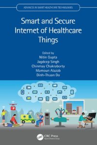 cover of the book Smart and Secure Internet of Healthcare Things