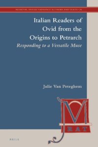 cover of the book Italian Readers of Ovid from the Origins to Petrarch: Responding to a Versatile Muse