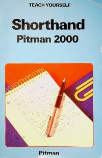 cover of the book Teach Yourself Shorthand : Pitman 2000