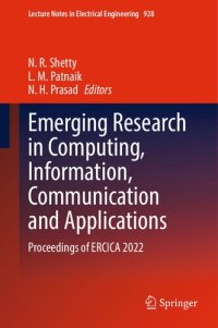 cover of the book Emerging Research in Computing, Information, Communication and Applications: Proceedings of ERCICA 2022