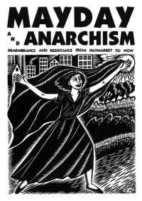 cover of the book Mayday and Anarchism: Remembrance and Resistance From Haymarket to Now