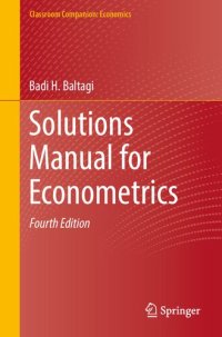 cover of the book Solutions Manual for Econometrics