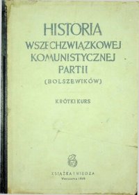 cover of the book Historia Wszechzwiązkowej Komunistycznej Partii (bolszewików). Krótki kurs.