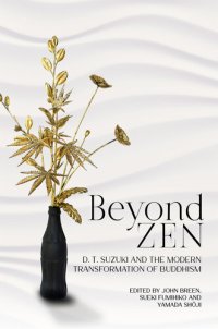 cover of the book Beyond Zen: D. T. Suzuki and the Modern Transformation of Buddhism