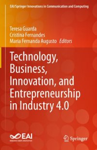 cover of the book Technology, Business, Innovation, and Entrepreneurship in Industry 4.0