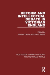 cover of the book Reform and Intellectual Debate in Victorian England