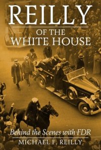 cover of the book Reilly of the White House