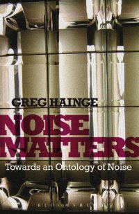 cover of the book Noise Matters: Towards an Ontology of Noise