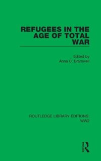 cover of the book Refugees in the Age of Total War