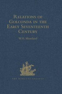 cover of the book Relations of Golconda in the Early Seventeenth Century