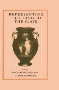 cover of the book Representing the Body of the Slave