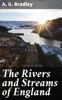 cover of the book The Rivers and Streams of England