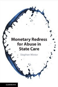 cover of the book Monetary Redress for Abuse in State Care