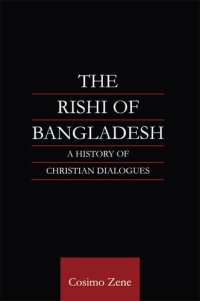 cover of the book The Rishi of Bangladesh: A History of Christian Dialogue