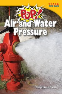 cover of the book Pop! Air and Water Pressure