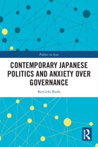 cover of the book Contemporary Japanese Politics and Anxiety Over Governance