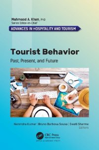 cover of the book Tourist Behavior: Past, Present, and Future