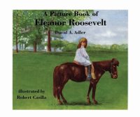 cover of the book A Picture Book of Eleanor Roosevelt