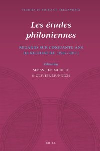 cover of the book Les études philoniennes: Regards sur cinquante ans de recherche (1967-2017)