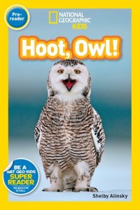 cover of the book Hoot, Owl!