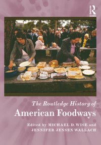 cover of the book The Routledge History of American Foodways