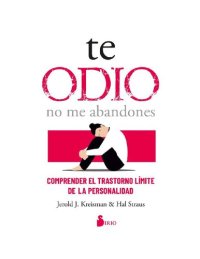 cover of the book Te odio, no me abandones