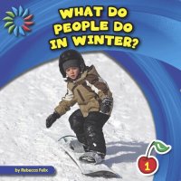 cover of the book What Do People Do in Winter?