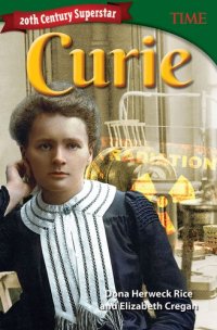 cover of the book 20th Century Superstar: Curie