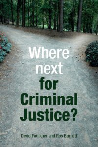 cover of the book Where next for criminal justice?