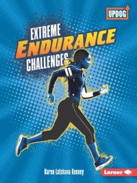 cover of the book Extreme Endurance Challenges