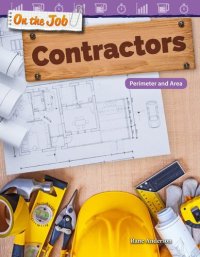 cover of the book On the Job: Contractors: Perimeter and Area