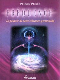 cover of the book Fréquence, le pouvoir de votre vibration personnelle